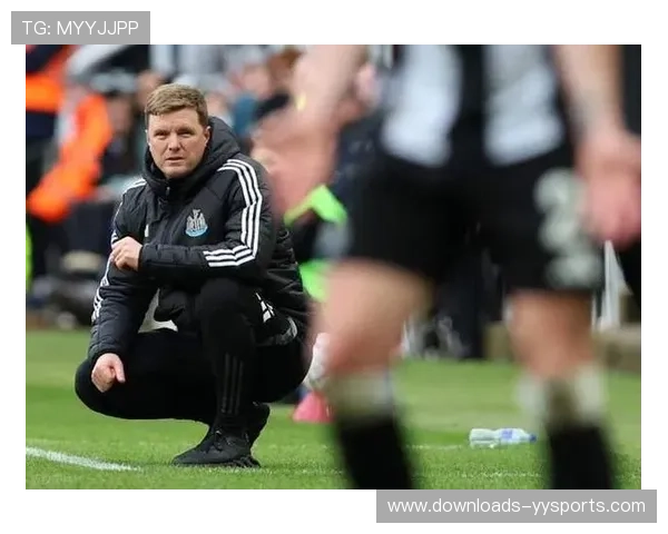 埃迪豪与纽卡续约谈判陷僵局 因转会话语权问题意见分歧