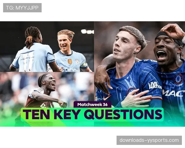 英超争冠关键战前瞻：阿森纳客战曼城，高位压迫与攻防转换效率成胜负手